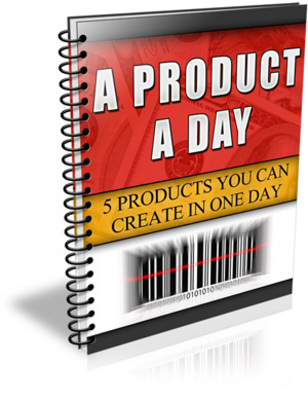 Product picture A Product A Day - 5 Products You Can Create in 1 Day - w MRR